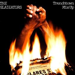 Cover for Trenchtown Mix Up by The Gladiators